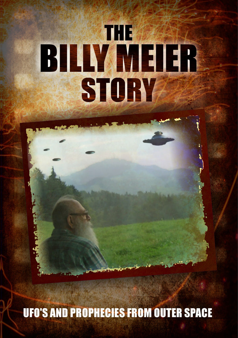 The Billy Meier Story: UFO's and the Prophecies from Outer Space (DVD)