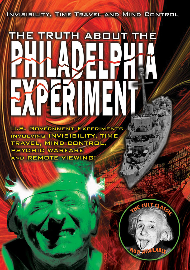 The Truth About The Philadelphia Experiment: Invisibility, Time Travel and Mind Control (DVD)