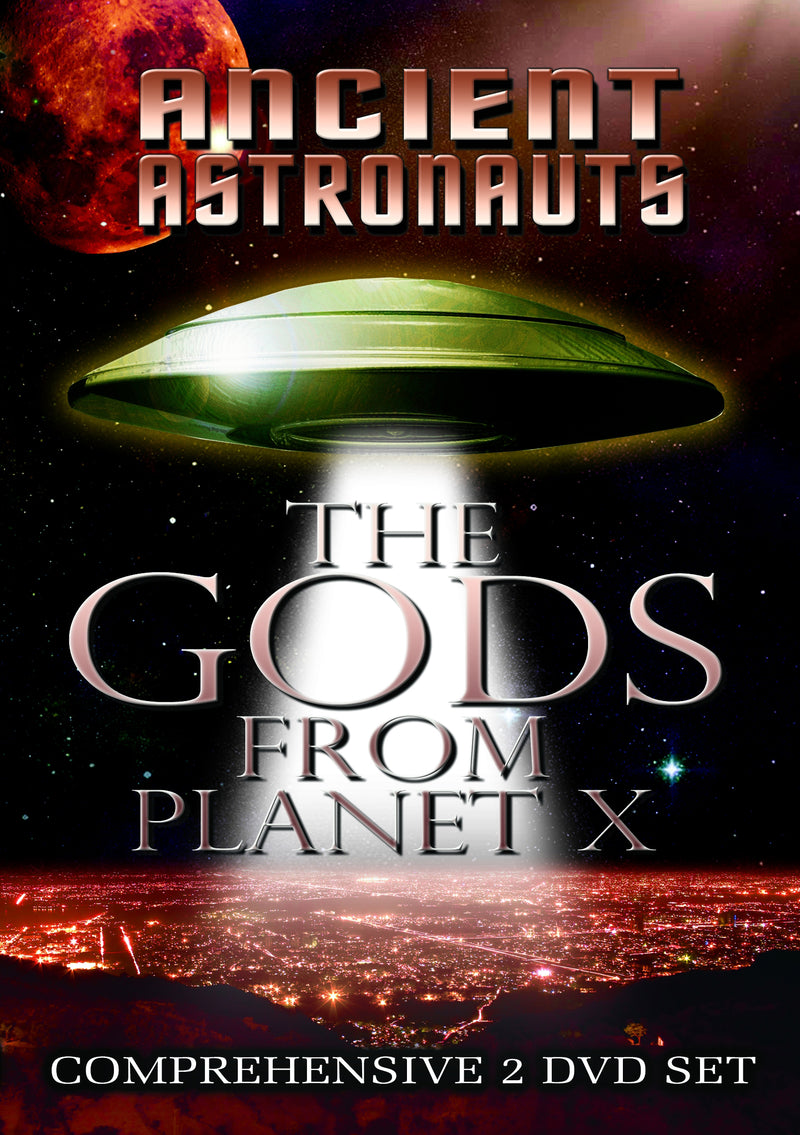 Ancient Astronauts: The Gods From Planet X (DVD)