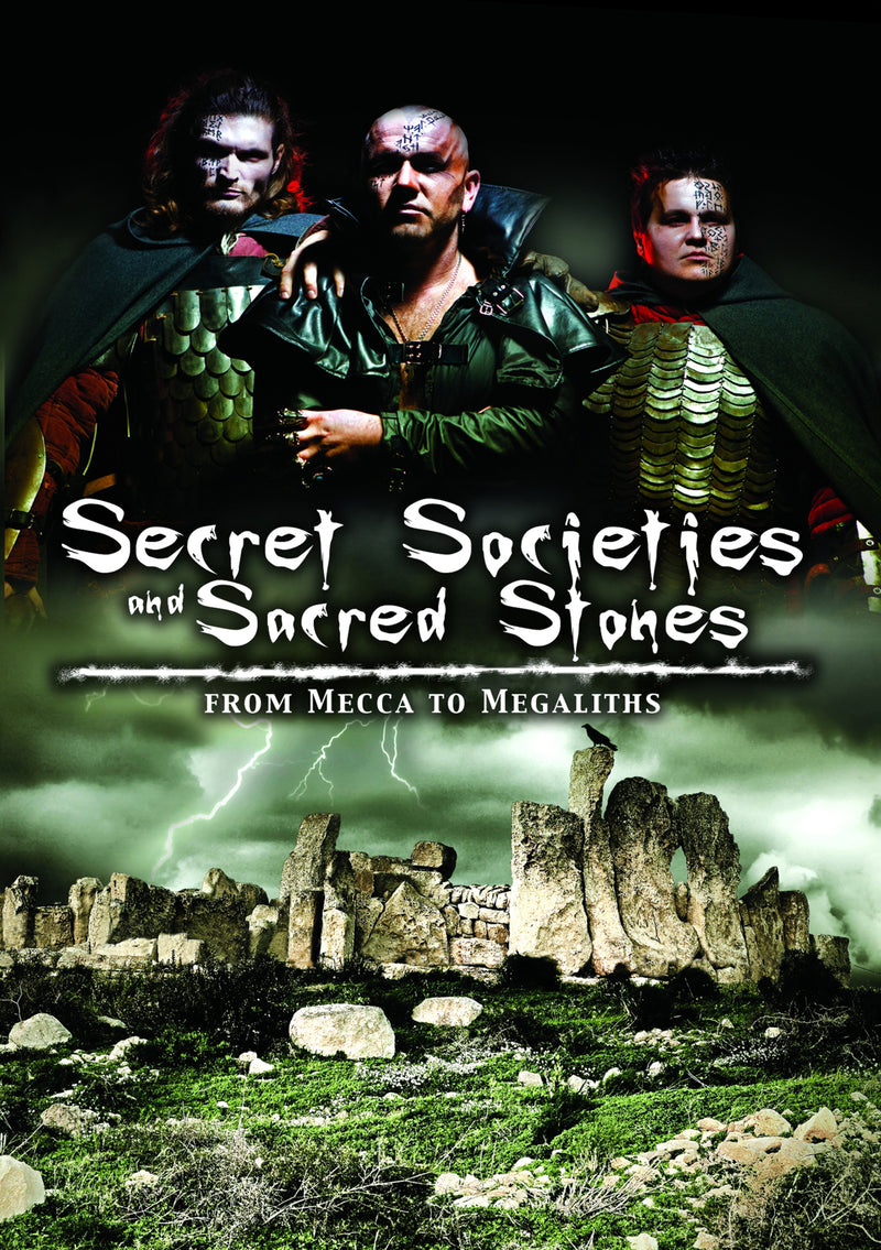 Secret Societies And Sacred Stones: From Mecca To Megaliths (DVD)