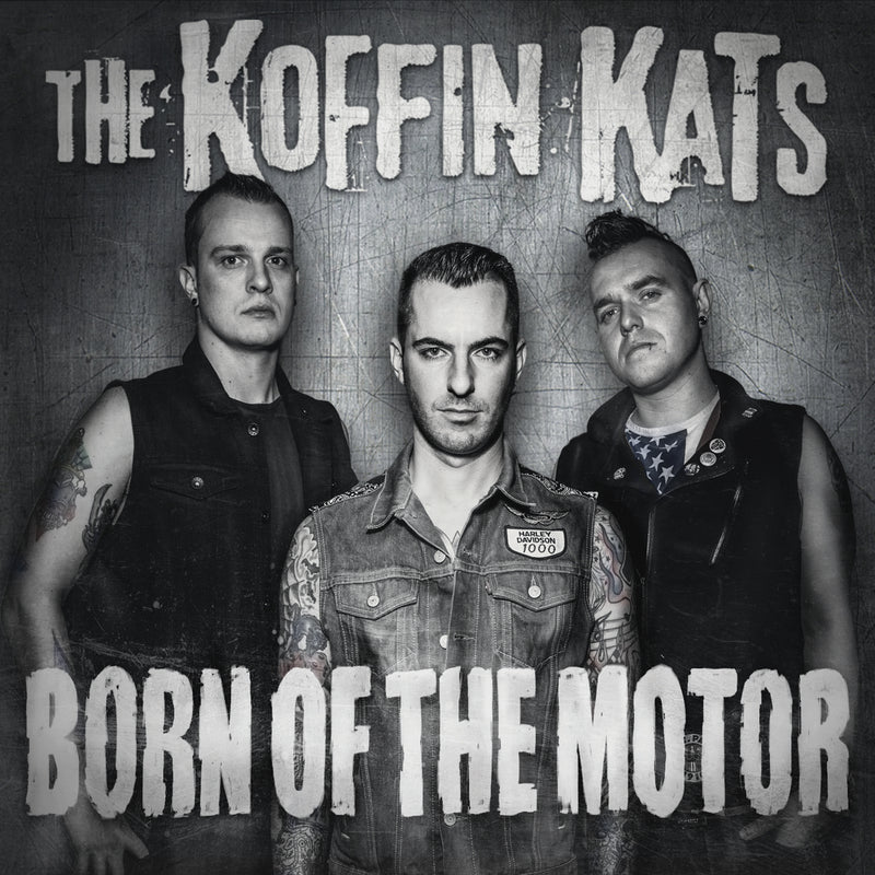 Koffin Kats - Born of the Motor (LP)