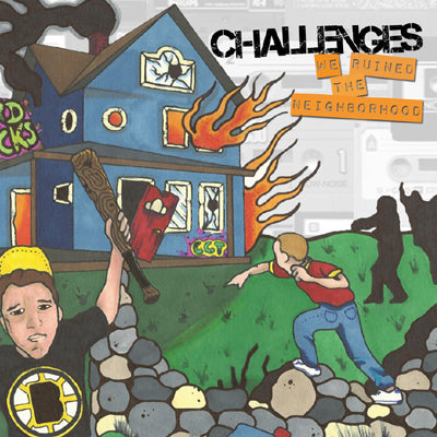 Challenges - We Ruined the Neighborhood (LP)