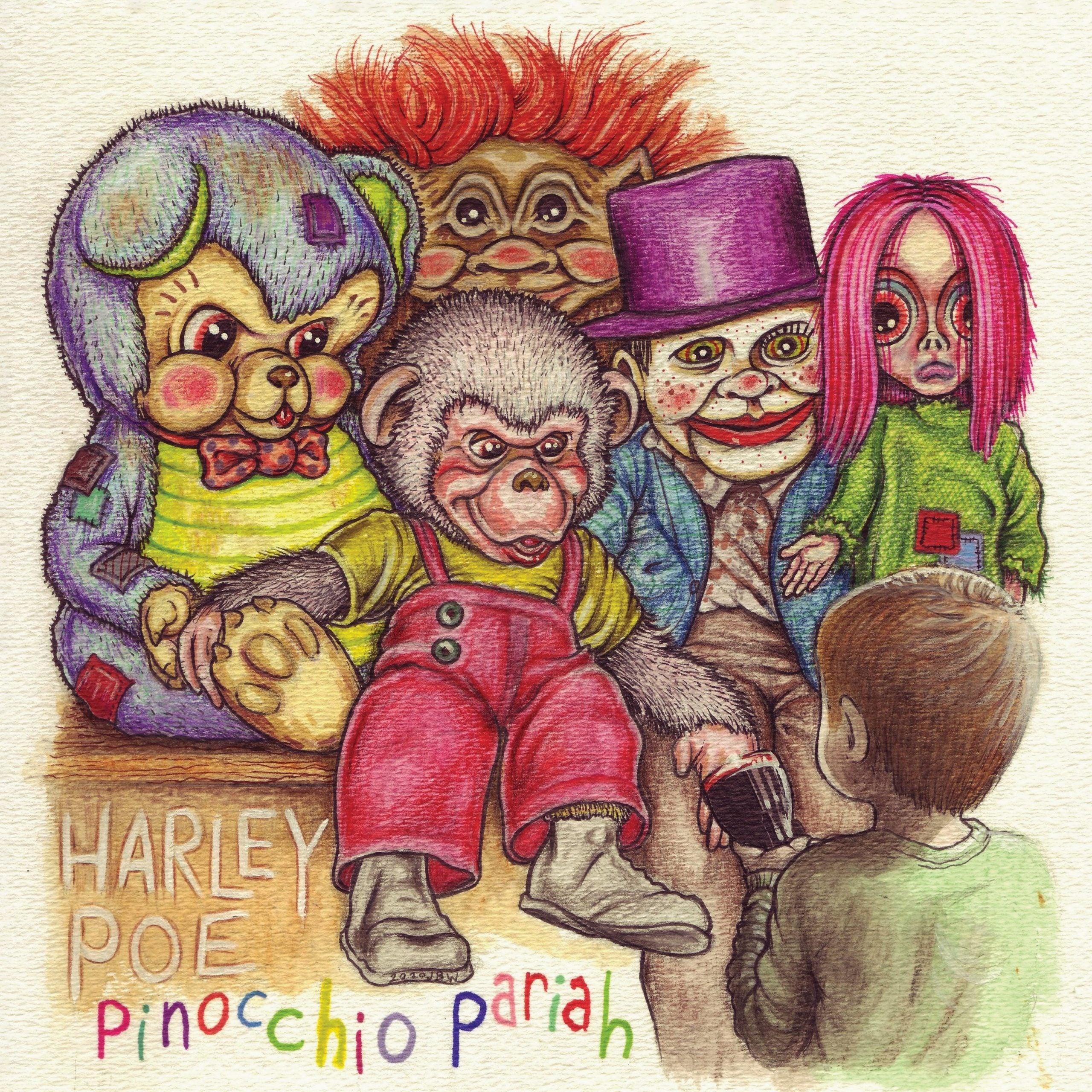 Harley Poe - Pinnocchio Pariah (10 INCH)