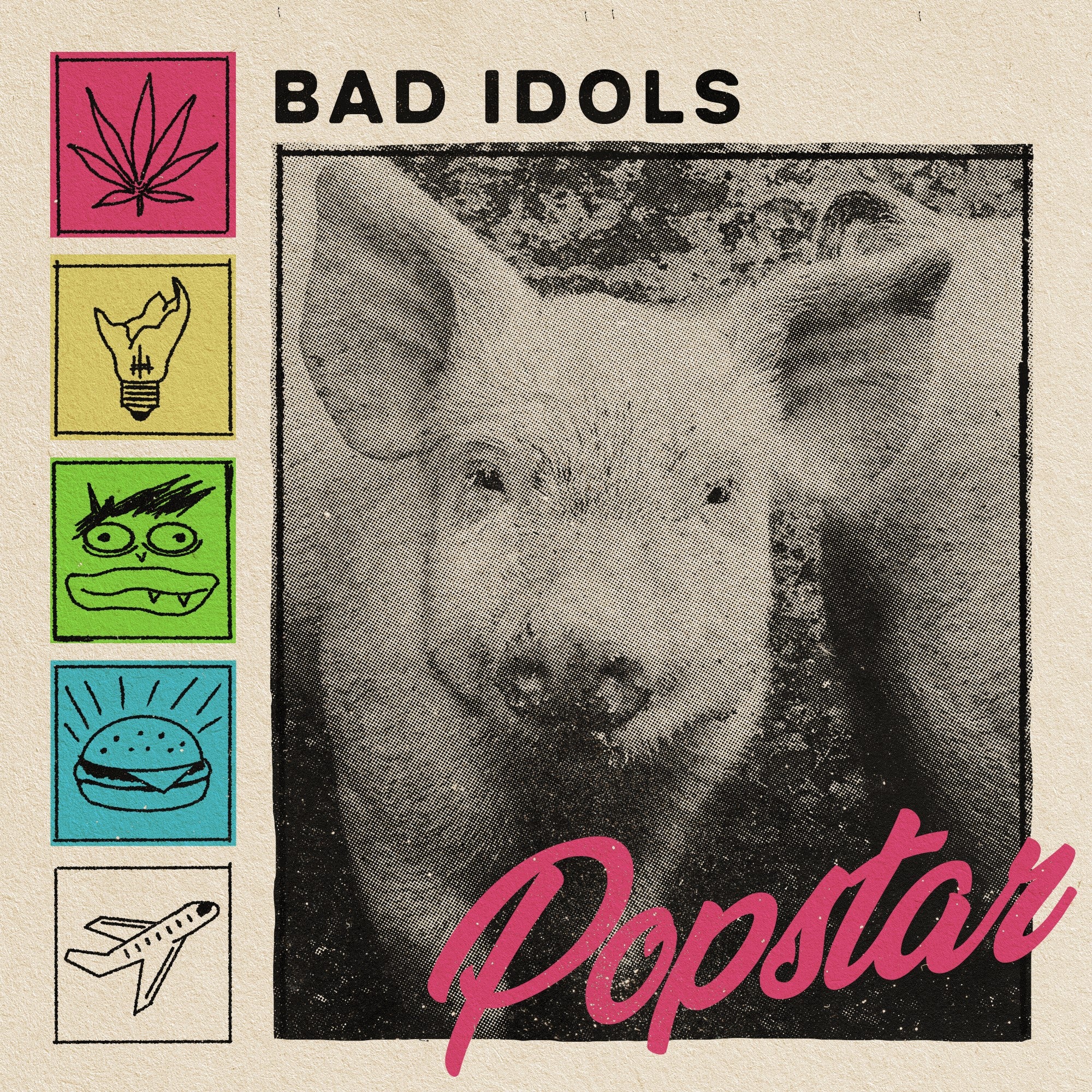 Bad Idols - Popstar (LP)