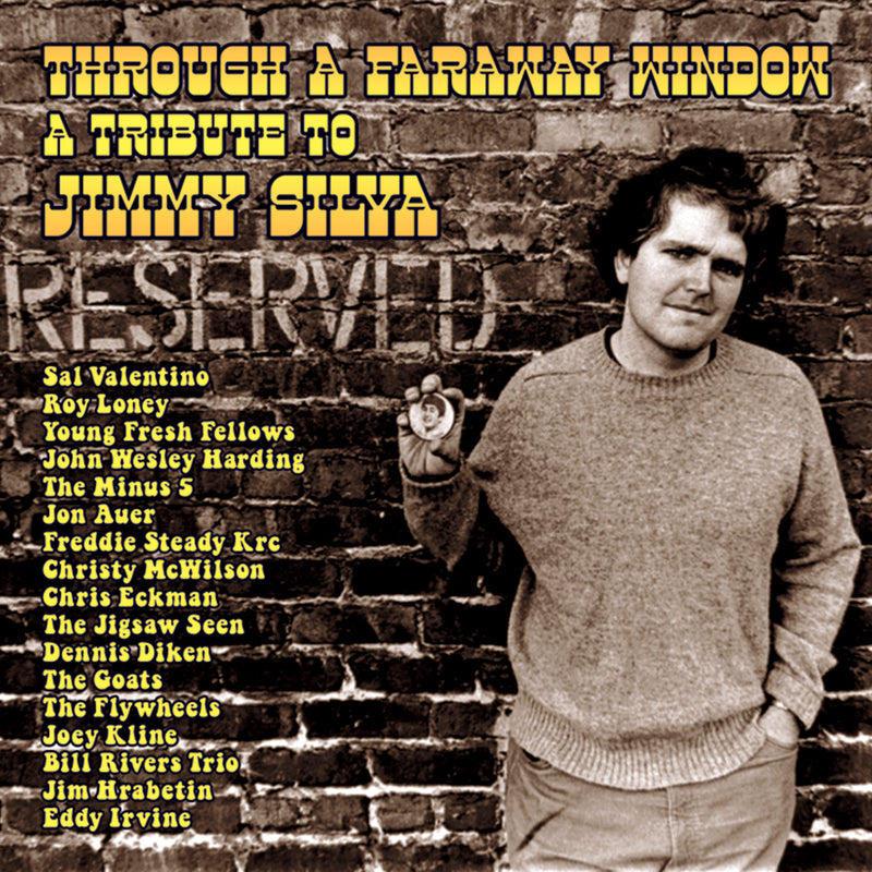 Through A Faraway Window: A Tribute To Jimmy Silva (CD)