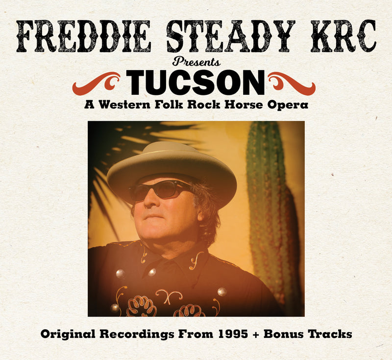 Freddie Steady KRC - Tucson (CD)