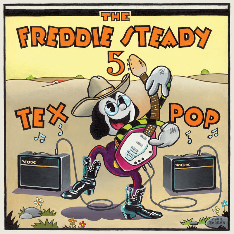 The Freddie Steady 5 - Tex Pop (Original Recordings From 2007 W/ Bonus Tracks) (CD)