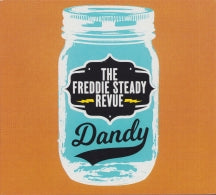 The Freddie Steady Revue - Dandy (CD)