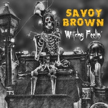 Savoy Brown - Witchy Feelin (CD)