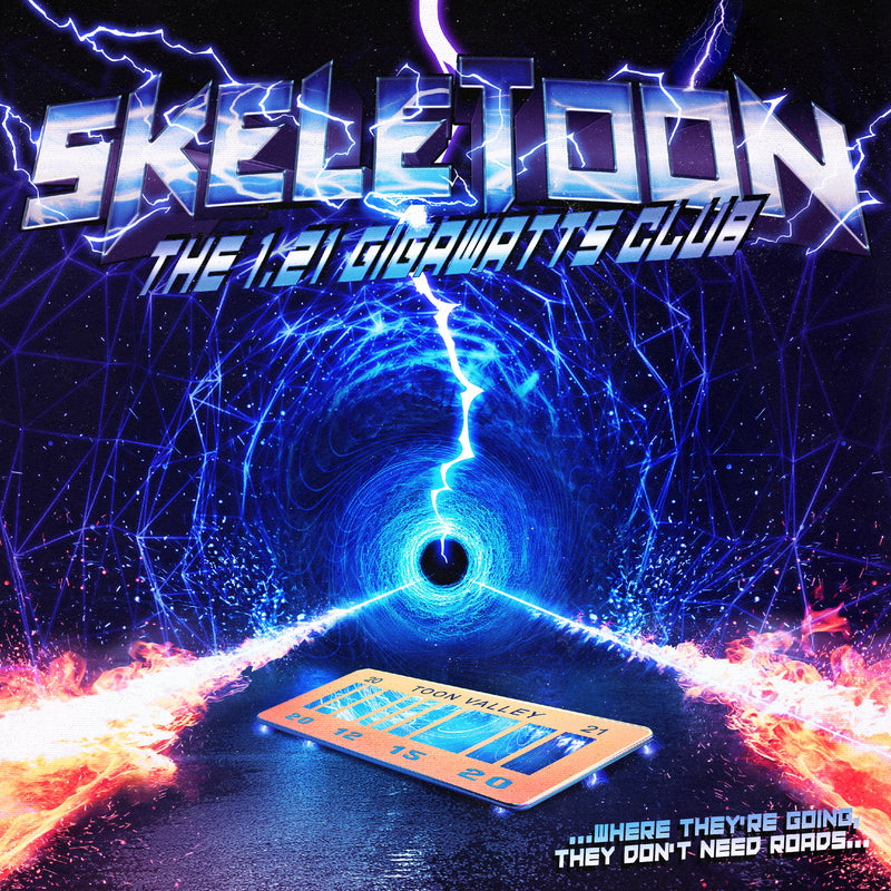 Skeletoon - The 1.21 Gigawatts Club (LP)