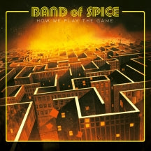 Band Of Spice - How We Play The Game (CD)