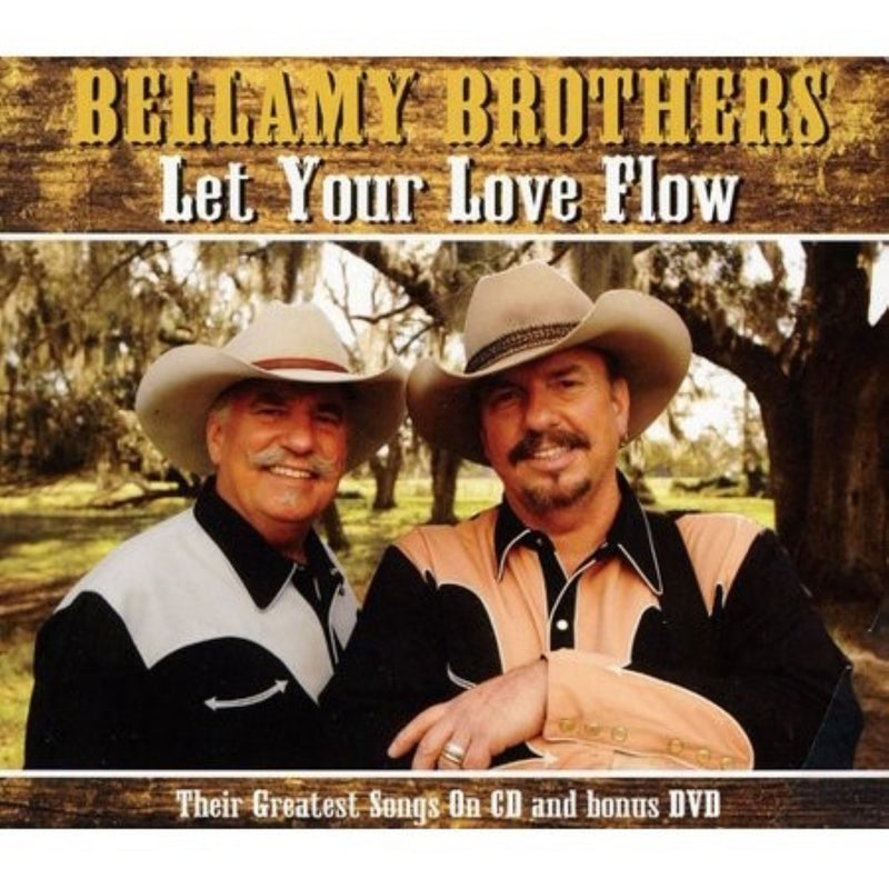Bellamy Brothers - Let Your Love Flow (CD)