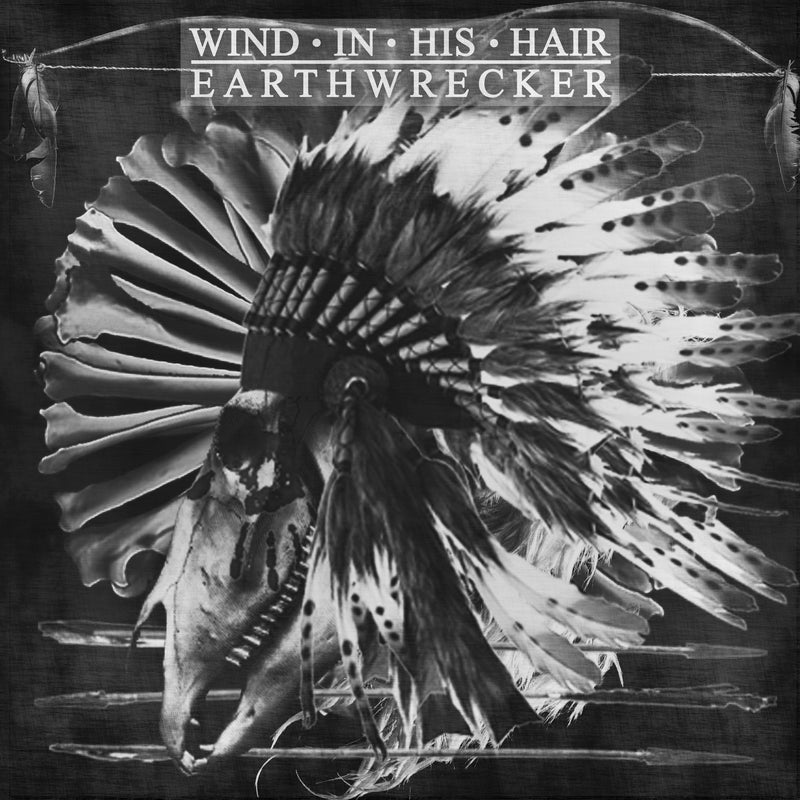 Wind In His Hair - Earthwrecker [Black] (LP)