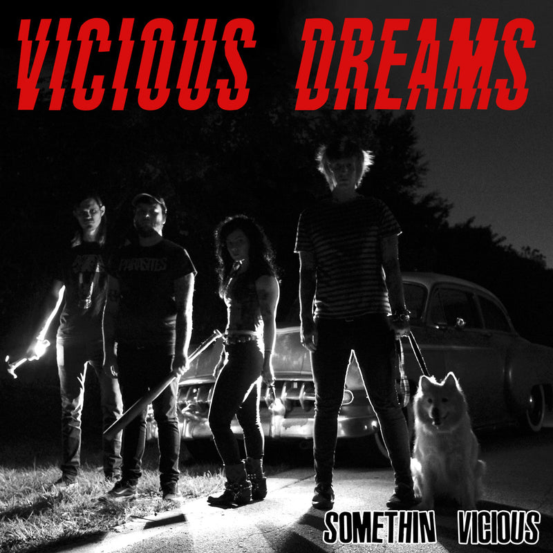 Vicious Dreams - Somethin' Vicious (7 INCH)