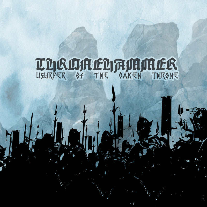 Thronehammer - Usurper Of The Oaken Throne (CD)