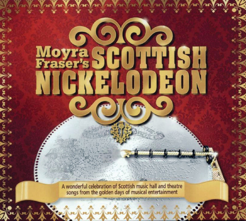 Moyra Fraser - Scottish Nickleodeon (CD)