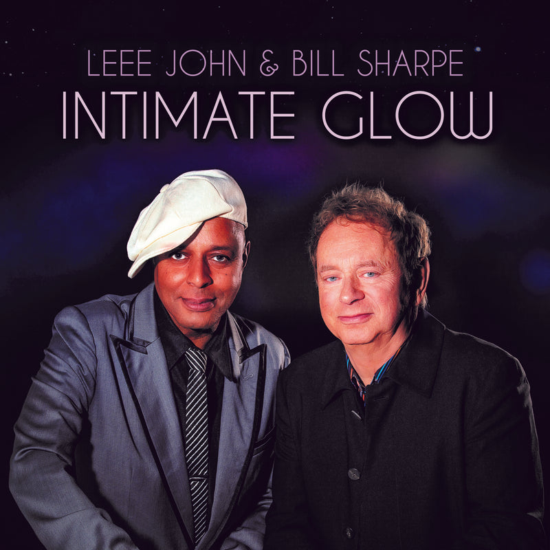 Bill Sharpe & Leee John - Intimate Glow (CD)