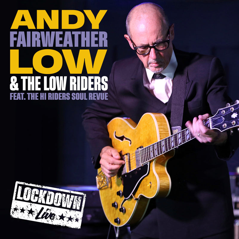 Andy Fairweather-Low & The Low Riders - Live Lockdown (LP)