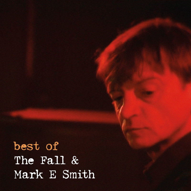 Fall - Best Of The Fall And Mark E. Smith (LP)