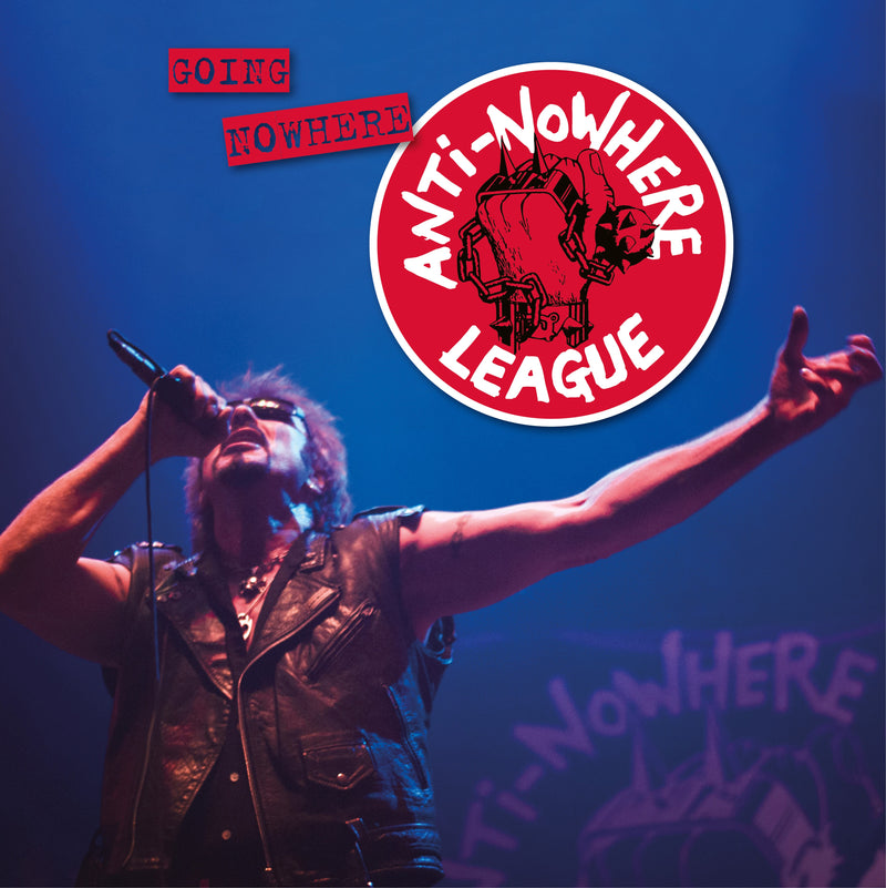 Anti-Nowhere League - Going Nowhere (But Going Strong) (LP)
