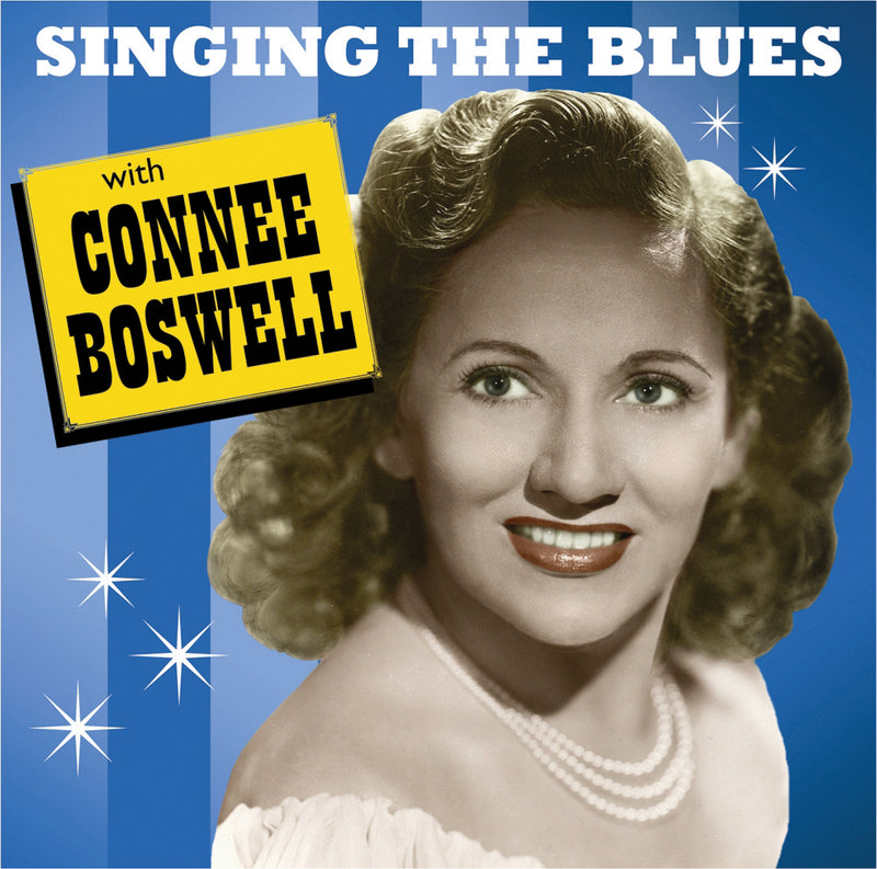Connee Boswell - Singing The Blues With Connee Boswell (CD)