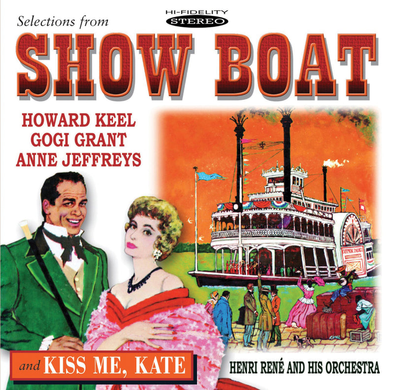 Keel,  Howard / Grant,  Gogi / Jeffreys,  Anne - Selections From Show Boat & Kiss Me Kate (CD)