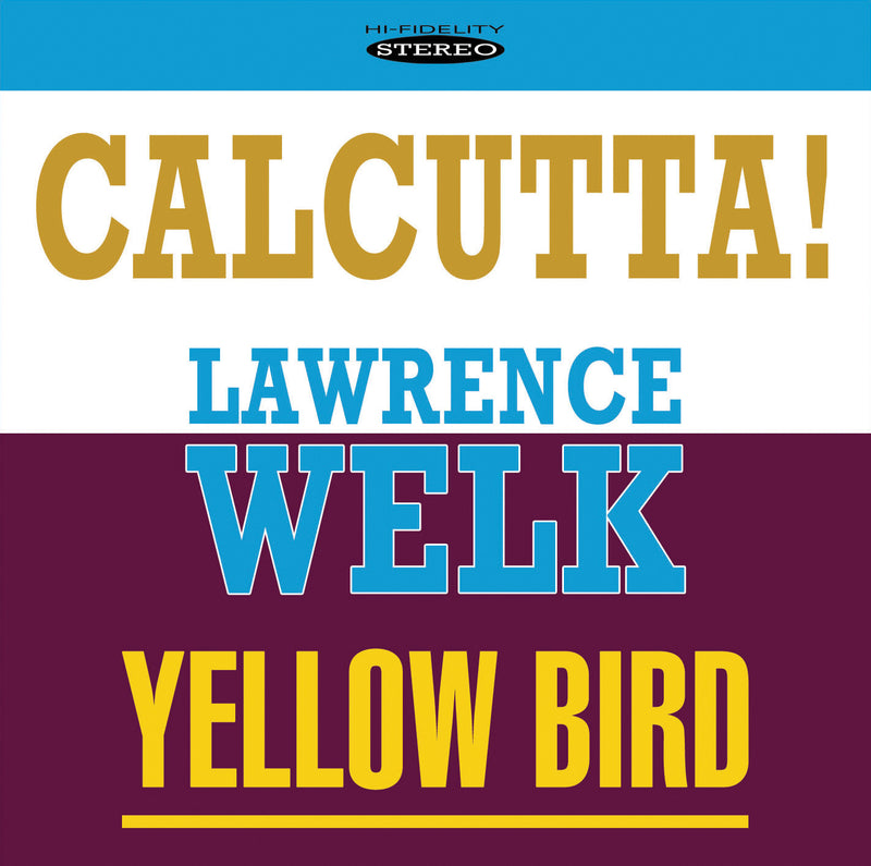 Lawrence Welk - Calcutta & Yellow Bird (CD)