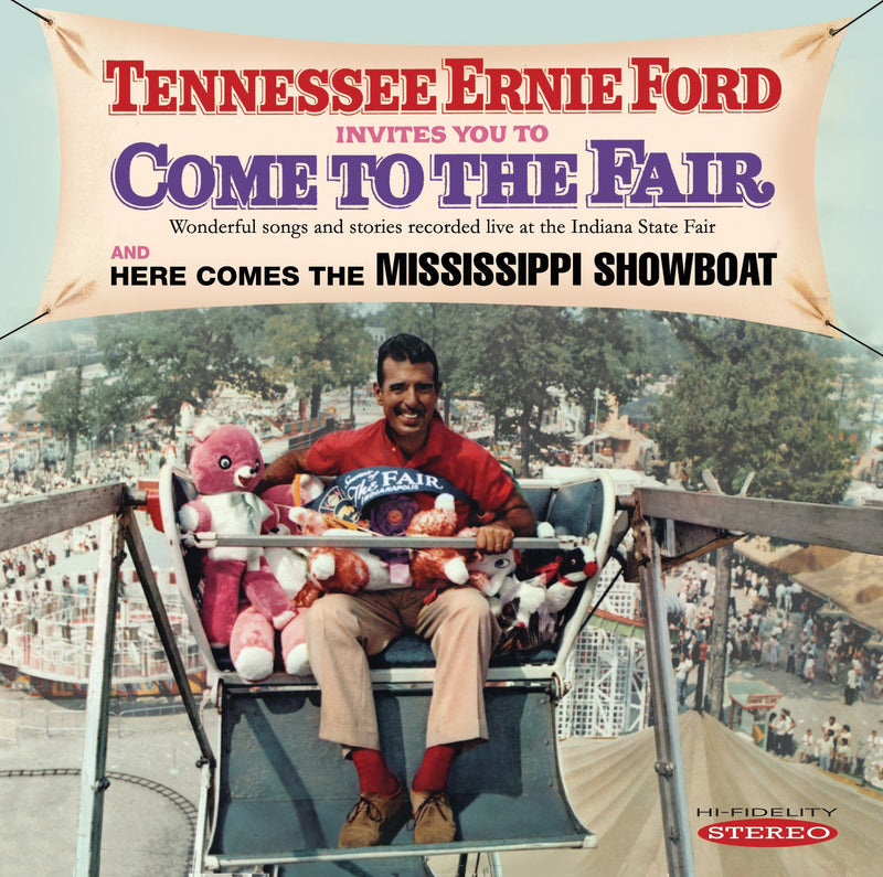 Tennessee Ernie Ford - Invites You To Come To The Fair & Here Comes The (CD)