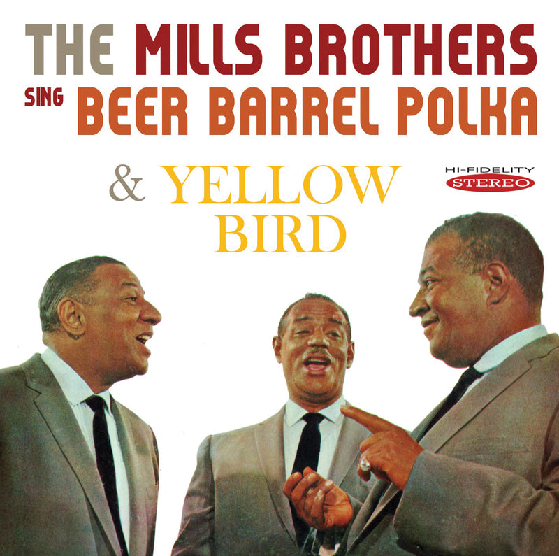 Mills Brothers - Sing Beer Barrel Polka & Yellow Bird (CD)