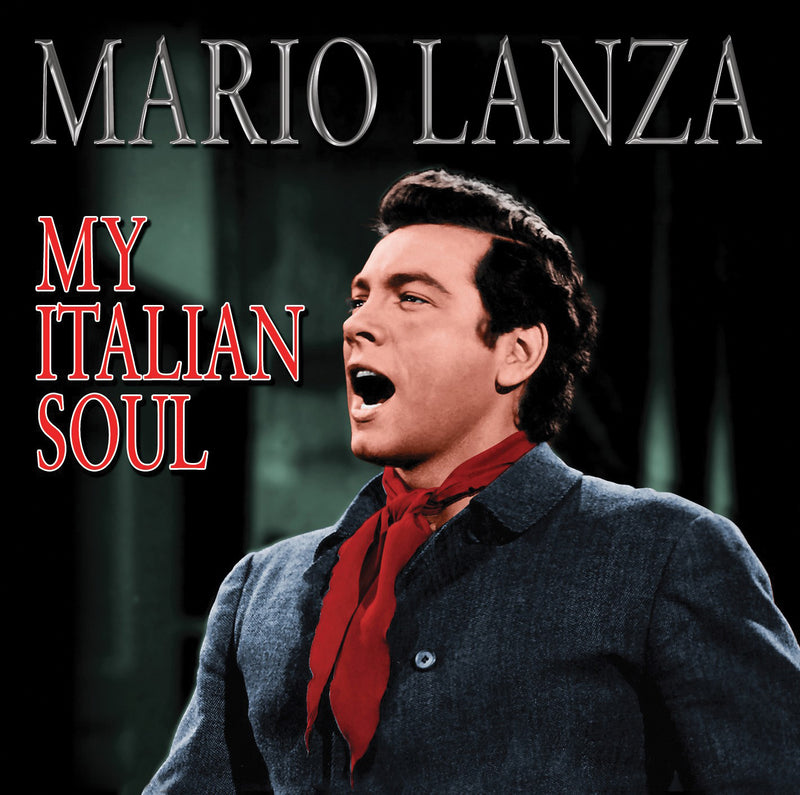 Mario Lanza - My Italian Soul (CD)