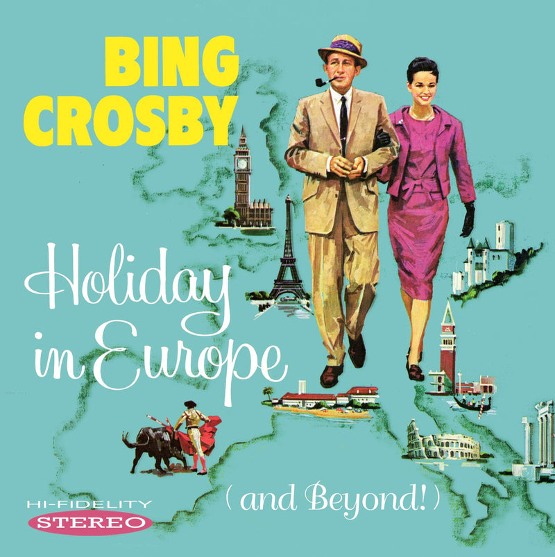 Bing Crosby - Holiday In Europe (And Beyond!) (CD)