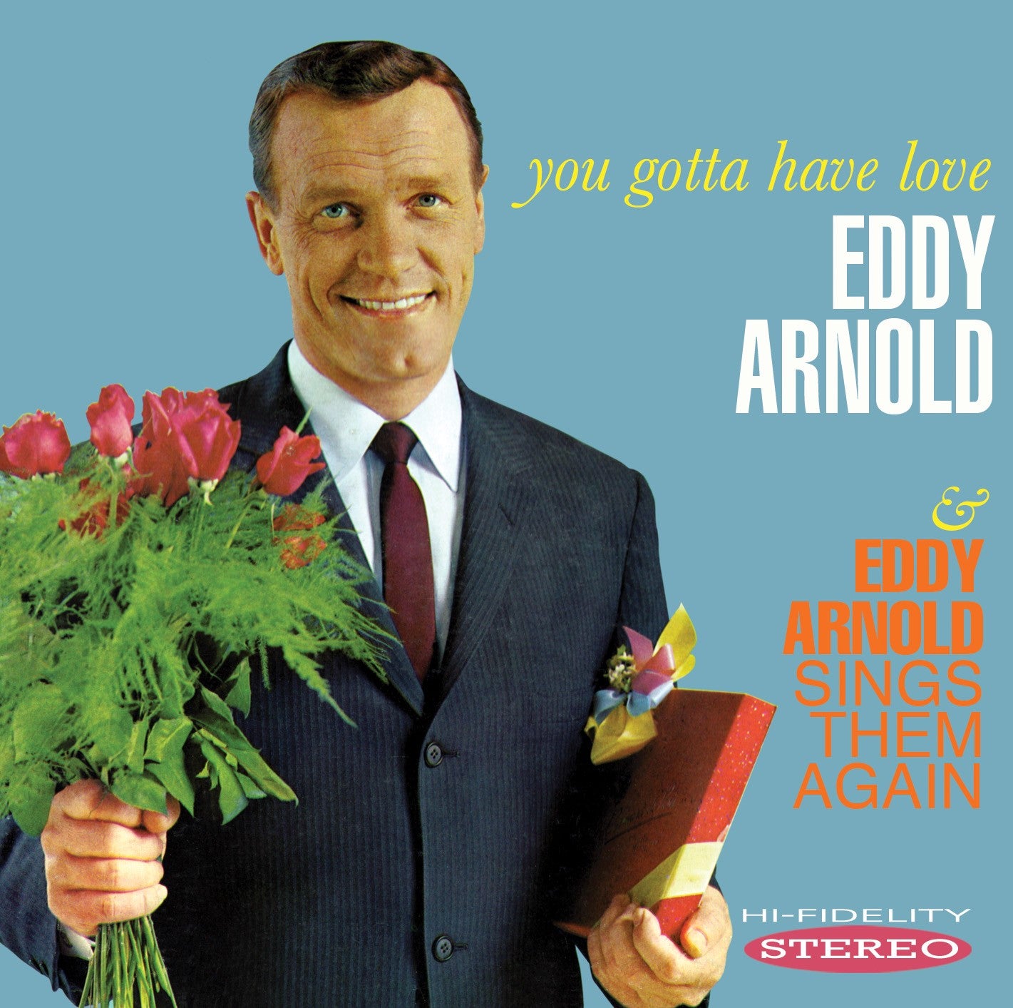Eddy Arnold - You Gotta Have Love / Sings Them Again (CD)