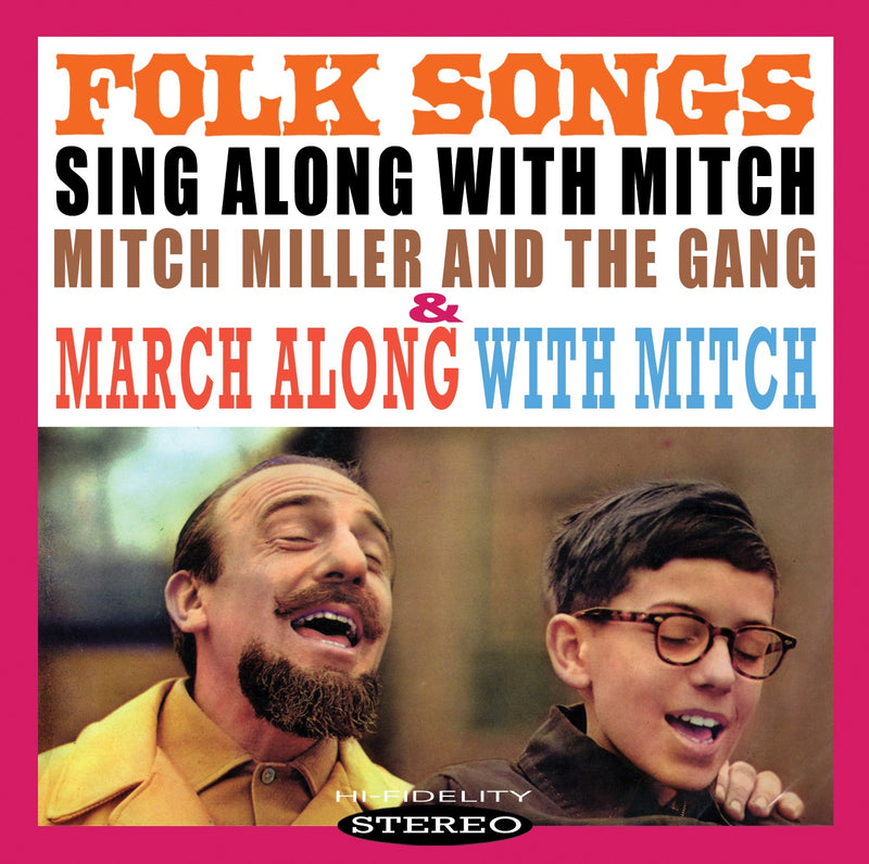 Mitch Miller - Sing Along With Mitch: Folk Songs/March Along With Mitch (CD)