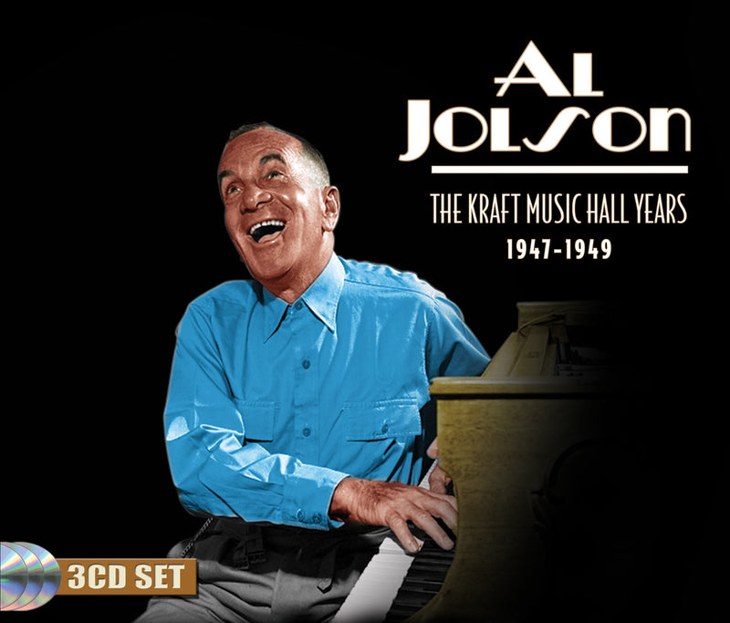 Al Jolson - The Kraft Music Hall Years 1947-1949 (CD)