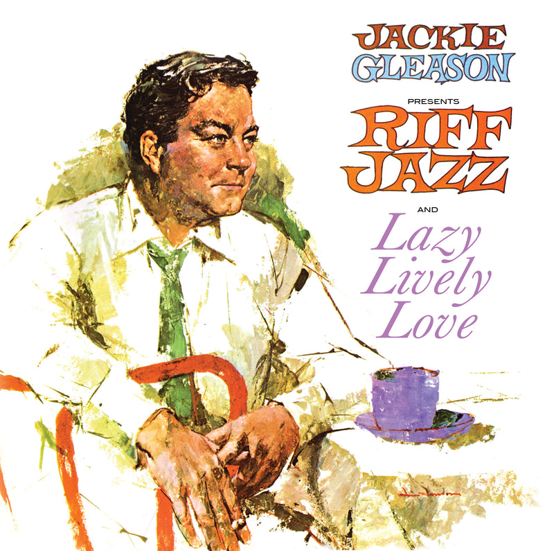 Jackie Gleason - Presents Riff Jazz And Lazy Lively Love (CD)