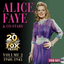Alice Faye - The 20th Century Fox Years Volume 2: 1940-1945 (CD)