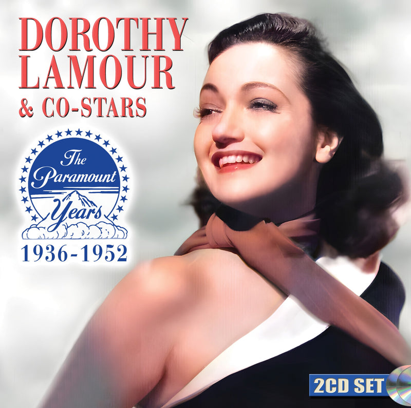 Dorothy Lamour - Dorothy Lamour & Co-stars:the Paramount Years 1936 - 1952 (CD)