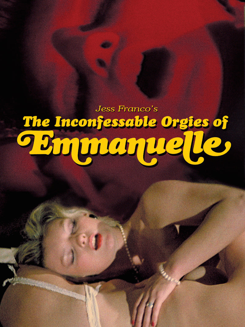 The Inconfessable Orgies Of Emmanuelle (DVD)