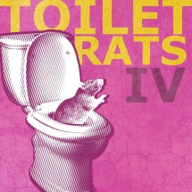 Toilet Rats - Toilet Rats IV (CASSETTE)