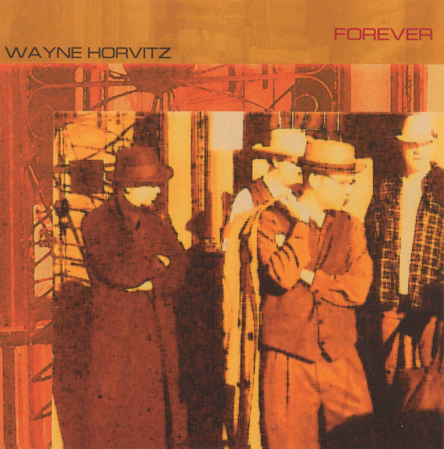 Wayne Horvitz - Forever (CD)