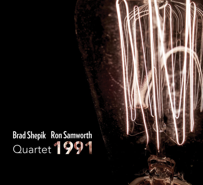 Brad Shepik & Ron Samworth - Quartet 1991 (CD)