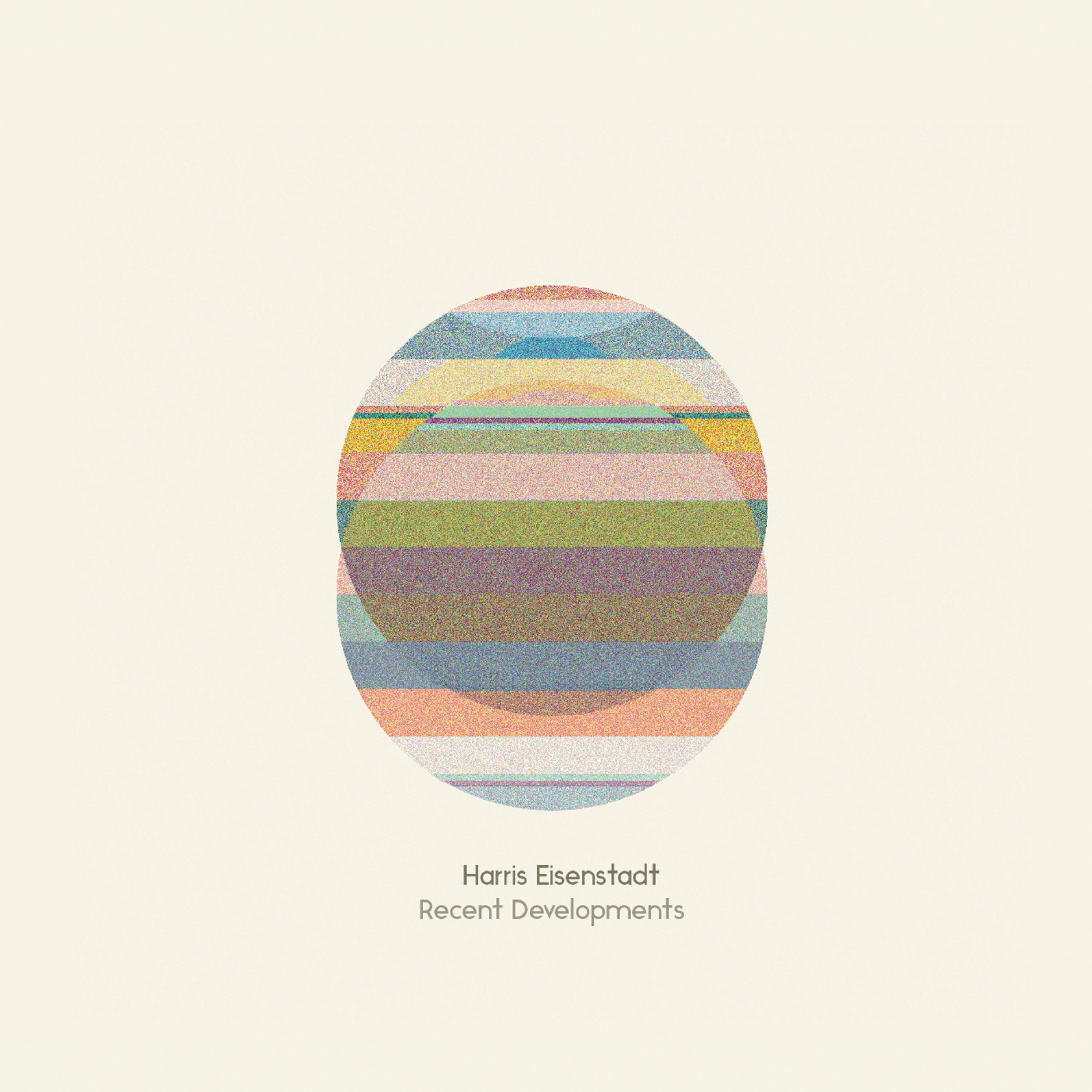 Harris Eisenstadt - Recent Developments (CD)