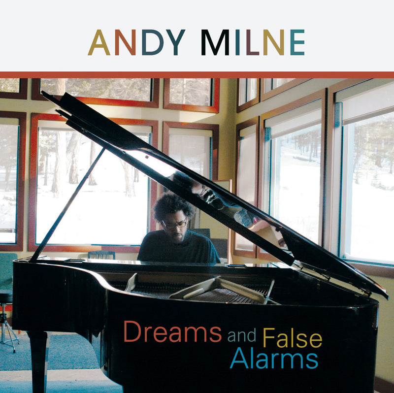 Andy Milne - Dreams And False Alarms  (CD) 1