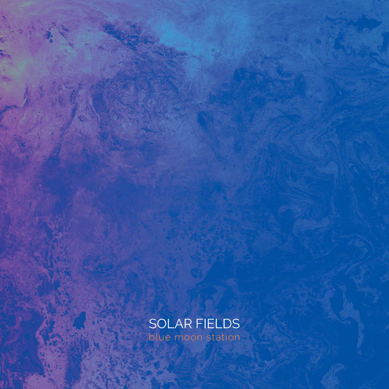 Solar Fields - Blue Moon Station (LP)