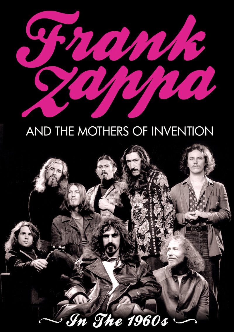 Frank Zappa and The Mothers Of Invention - In The 1960s (DVD)