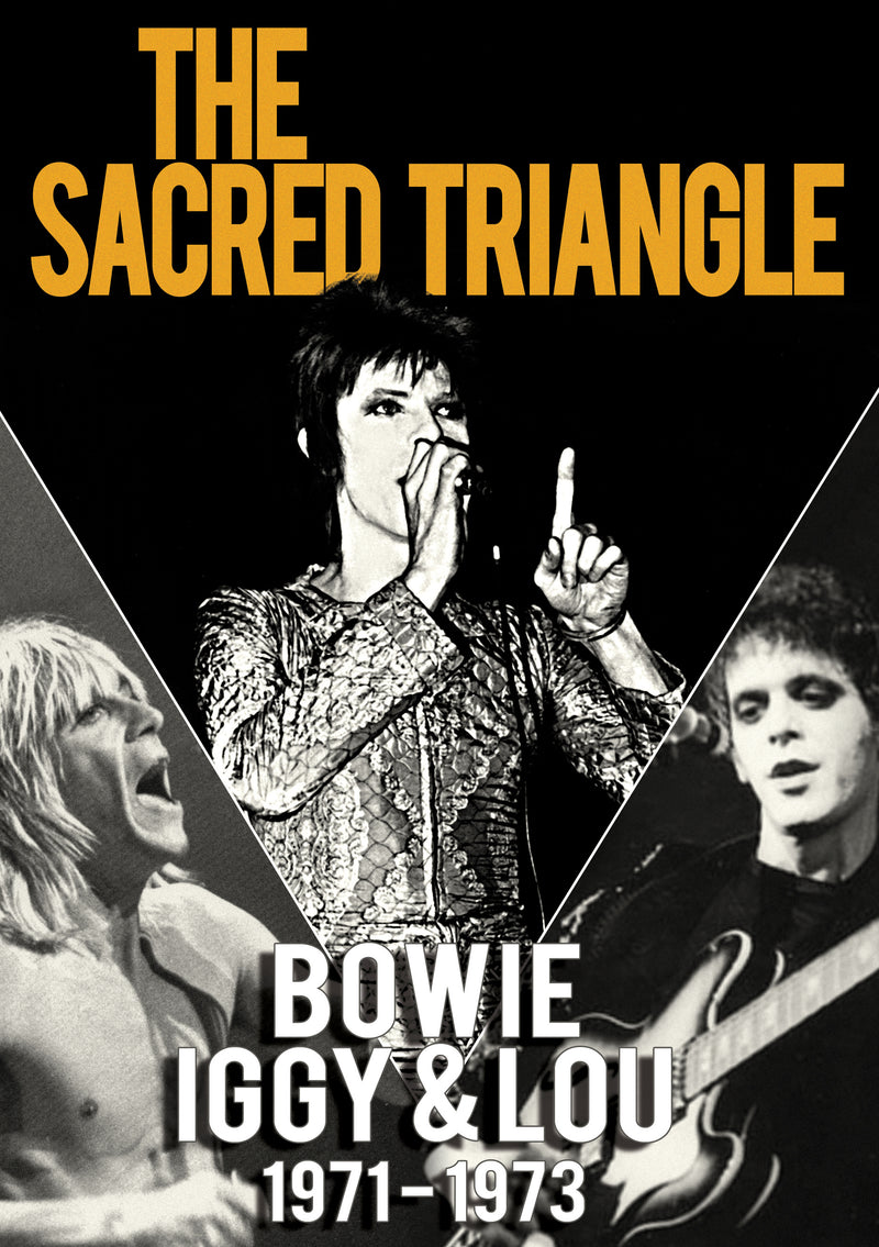 David Bowie - The Sacred Triangle: Bowie, Iggy & Lou 1971- 1973 (DVD)