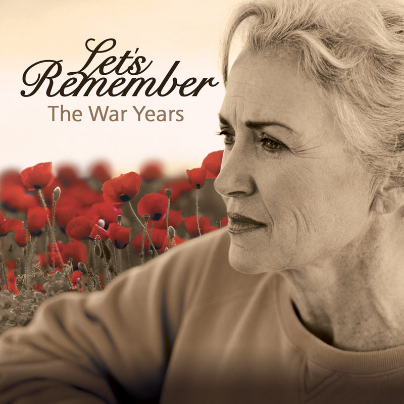 Let's Remember: The War Years (CD)