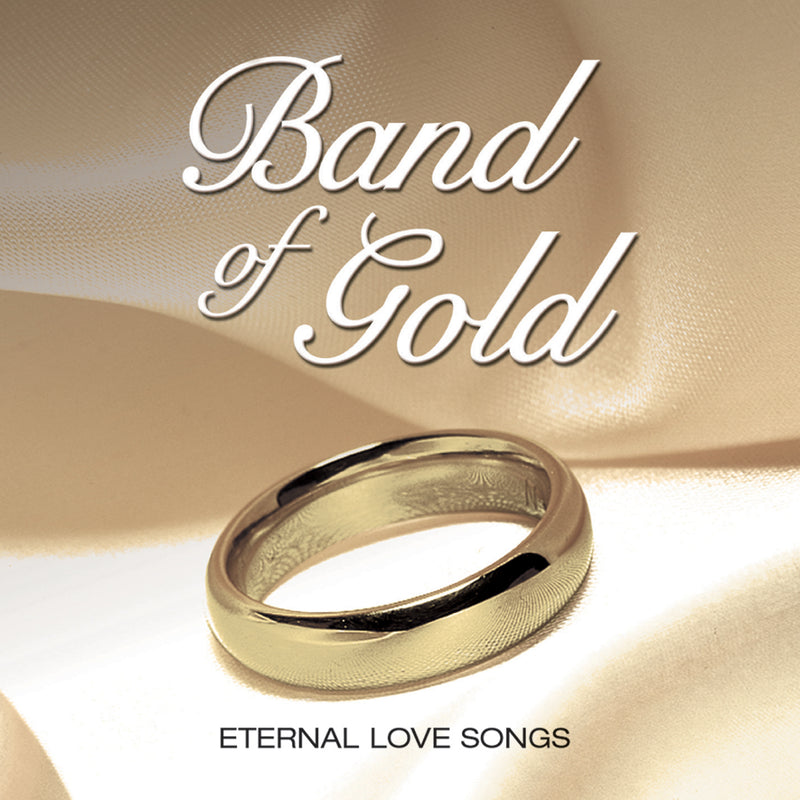 Band Of Gold: Eternal Songs Of Love (CD)