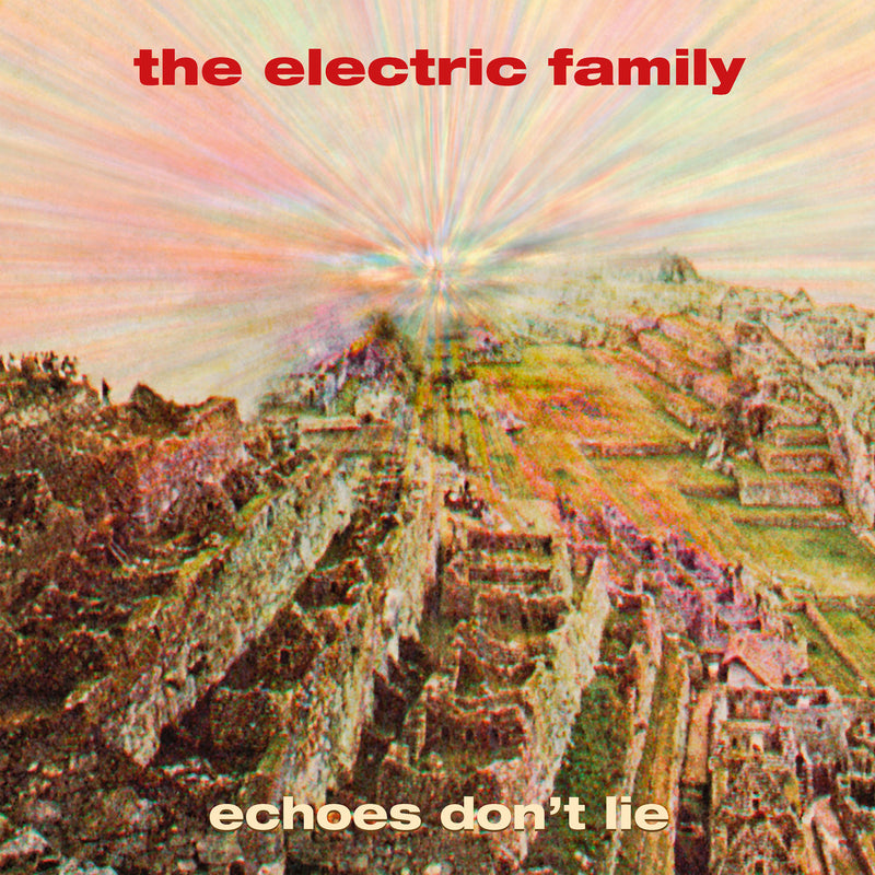 The Electric Family - Echoes Don't Lie (CD)