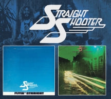 Straight Shooter - Flyin' Straight/Rough 'n Tough (CD)
